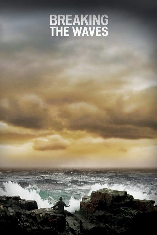 Download Breaking the Waves poster