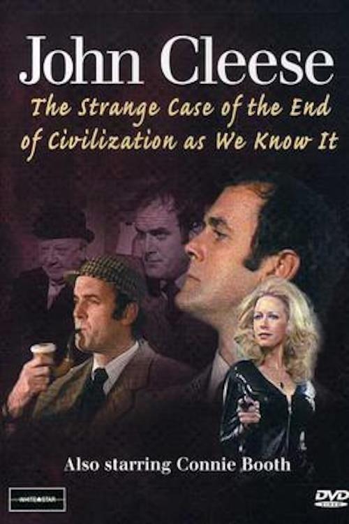 Download The Strange Case of the End of Civilization as We Know It poster