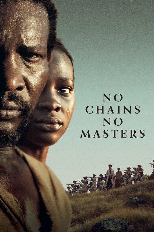 Download No Chains, No Masters poster