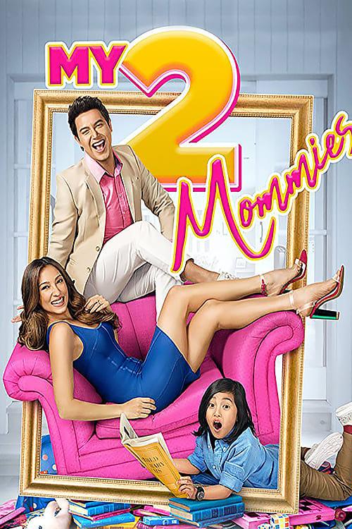 Download My 2 Mommies poster