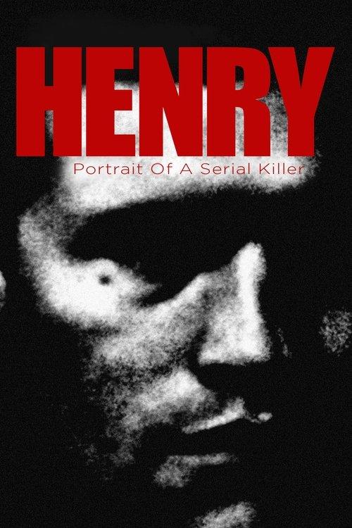Download Henry: Portrait of a Serial Killer poster
