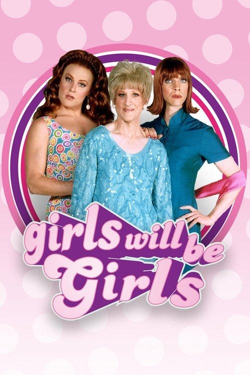 Download Girls Will Be Girls poster