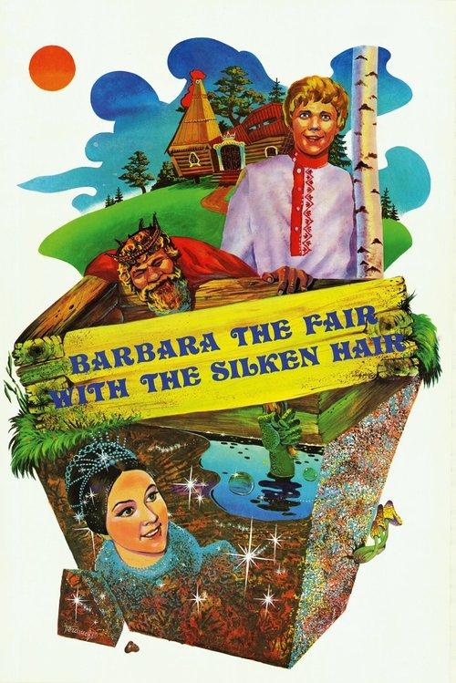 Download Barbara the Fair with the Silken Hair poster