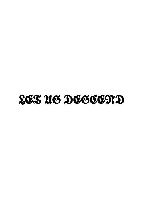 Download Let Us Descend poster