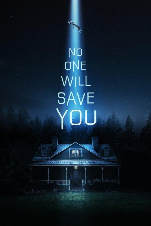 Download No One Will Save You poster