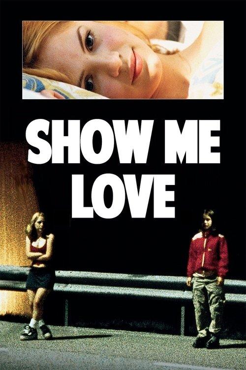 Download Show Me Love poster