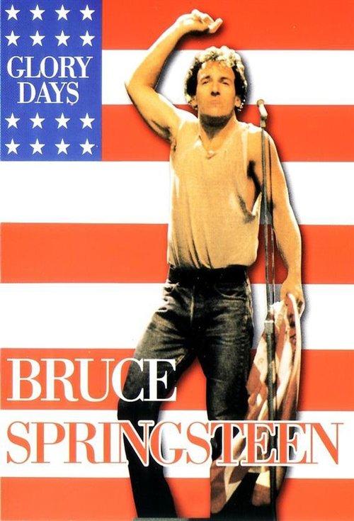 Download Bruce Springsteen - BBC Presents: Glory Days poster