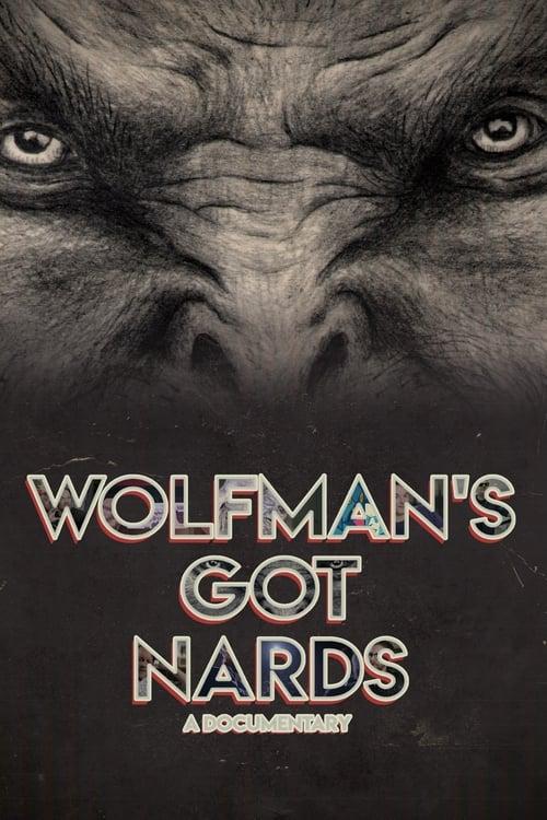 Download Wolfman's Got Nards poster
