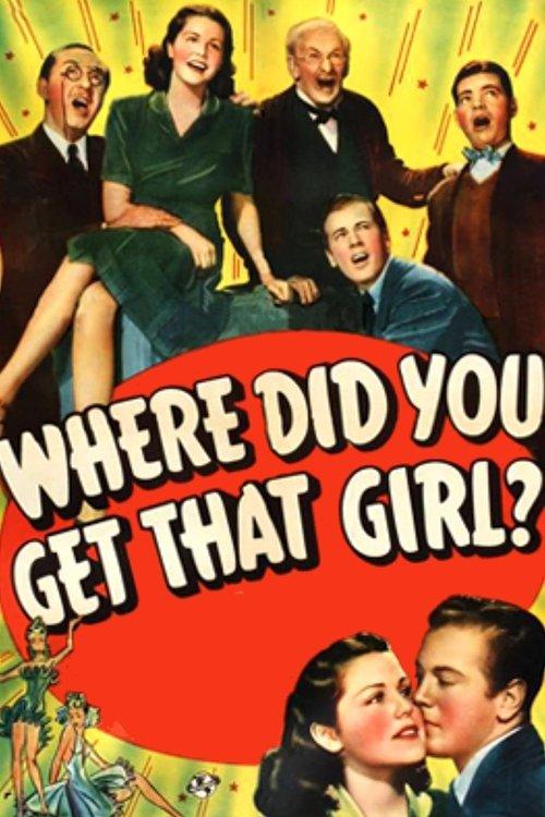 Download Where Did You Get That Girl? poster