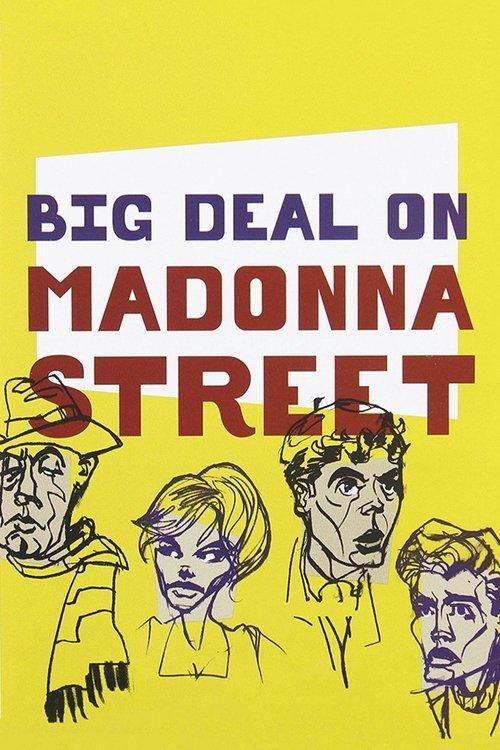 Download Big Deal on Madonna Street poster