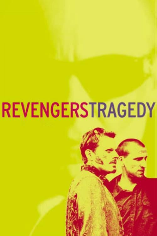 Download Revengers Tragedy poster