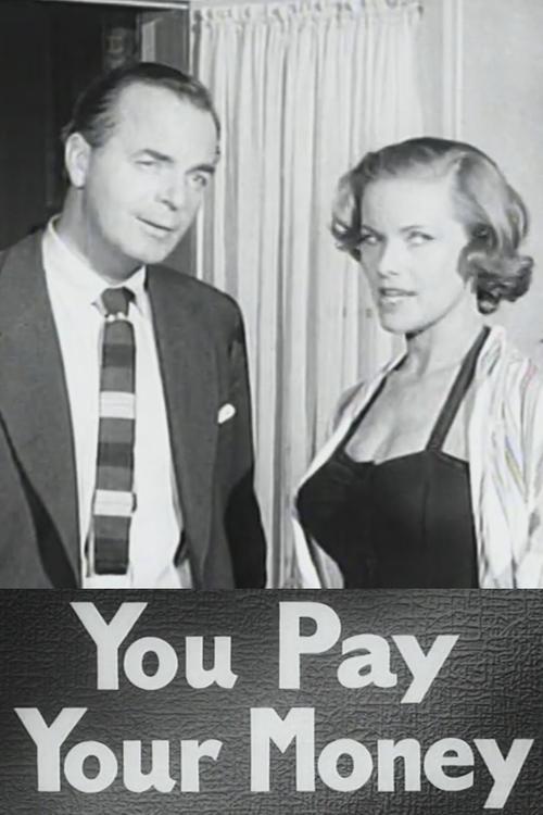 Download You Pay Your Money poster
