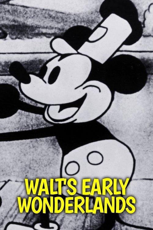 Download Walt's Early Wonderlands poster