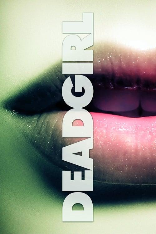 Download Deadgirl poster