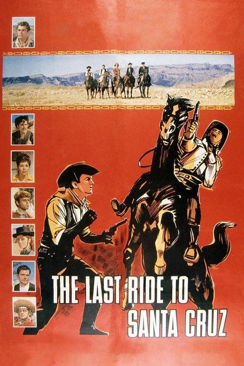 Download The Last Ride to Santa Cruz poster