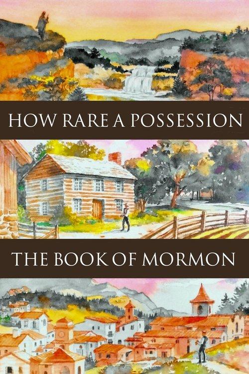 Download How Rare a Possession: The Book of Mormon poster