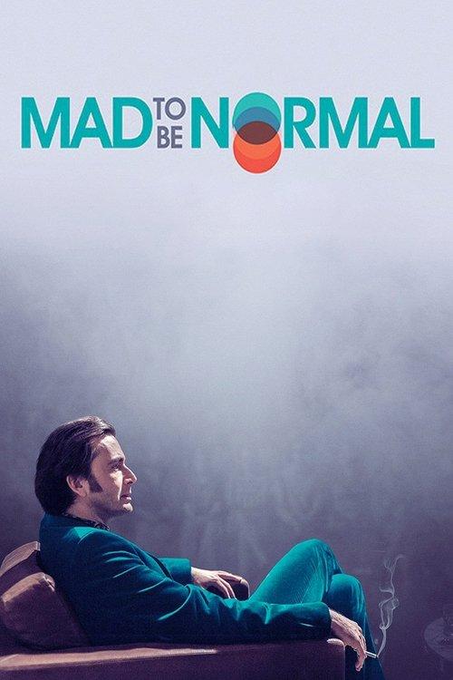 Download Mad to Be Normal poster