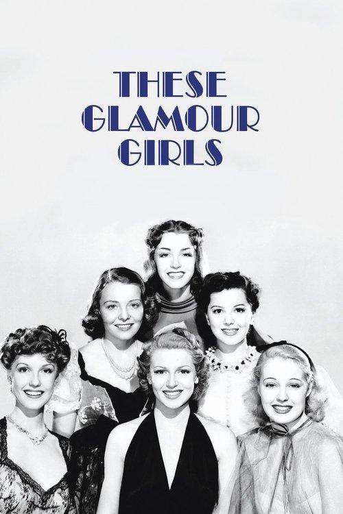 Download These Glamour Girls poster