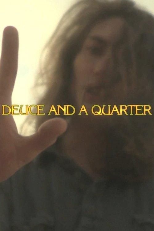 Download Deuce and a Quarter poster