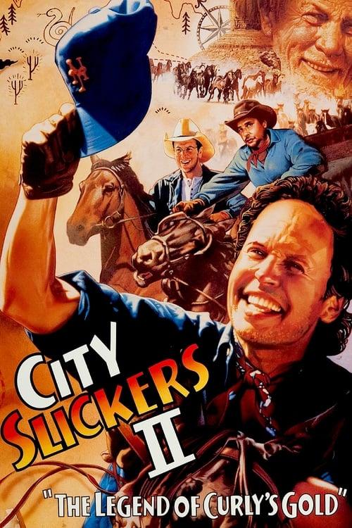 Download City Slickers II: The Legend of Curly's Gold poster