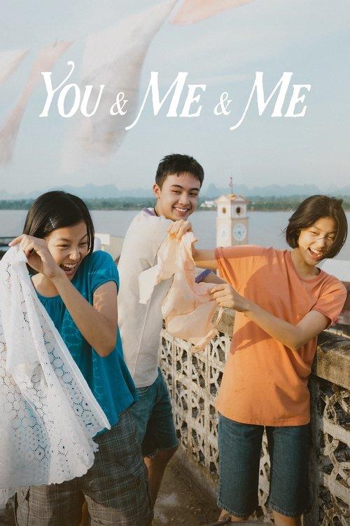 Download You & Me & Me poster