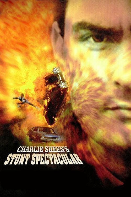 Download Charlie Sheen's Stunts Spectacular poster