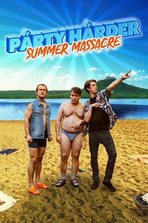 Download Párty Hárder: Summer Massacre poster