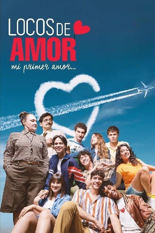 Download Locos de amor, mi primer amor poster