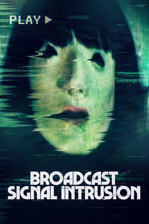 Download Broadcast Signal Intrusion poster