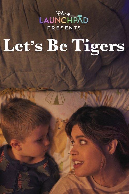 Download Let's Be Tigers poster