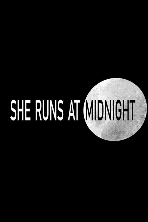 Download She Runs at Midnight poster