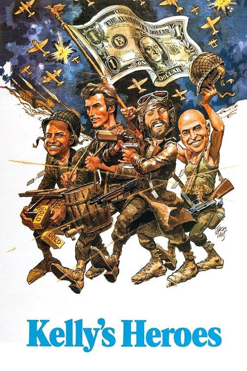 Download Kelly's Heroes poster