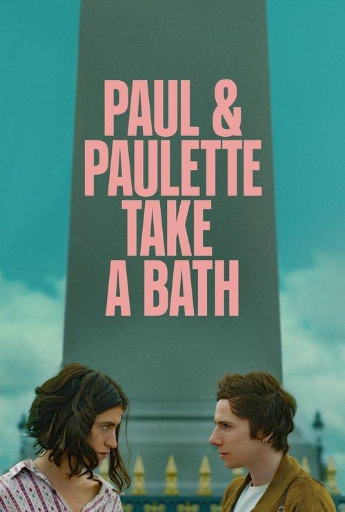 Download Paul & Paulette Take a Bath poster