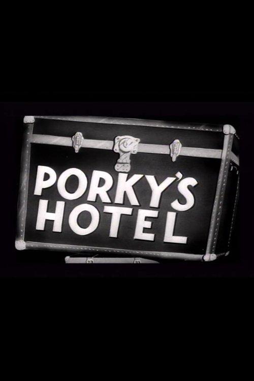Download Porky's Hotel poster