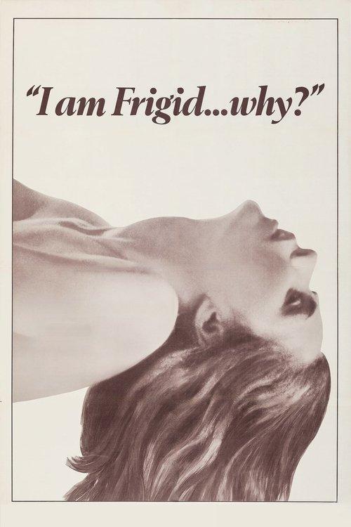 Download I Am Frigid... Why? poster