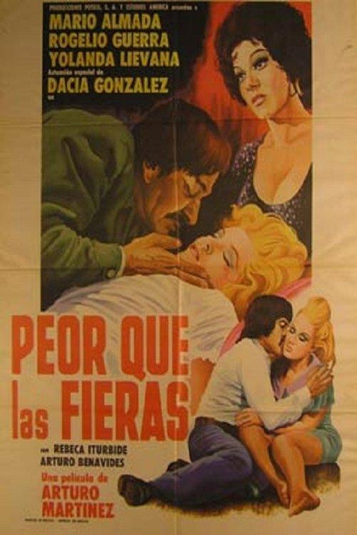 Download Peor que las fieras poster
