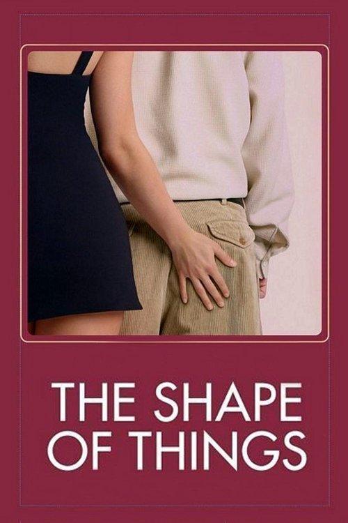 Download The Shape of Things poster
