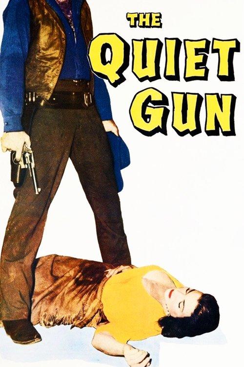 Download The Quiet Gun poster
