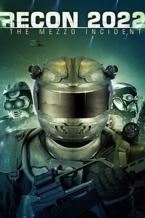 Download Recon 2022: The Mezzo Incident poster