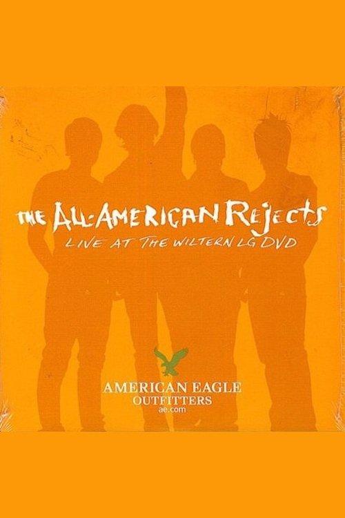 Download The All-American Rejects: Live at the Wiltern poster