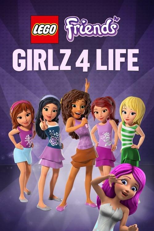 Download LEGO Friends: Girlz 4 Life poster