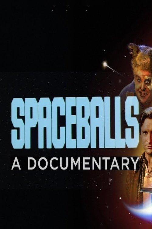 Download Spaceballs: The Documentary poster