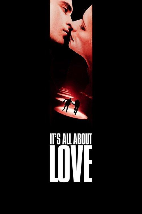 Download It's All About Love poster