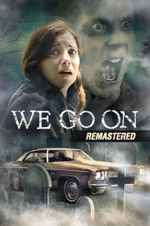 Download We Go On poster