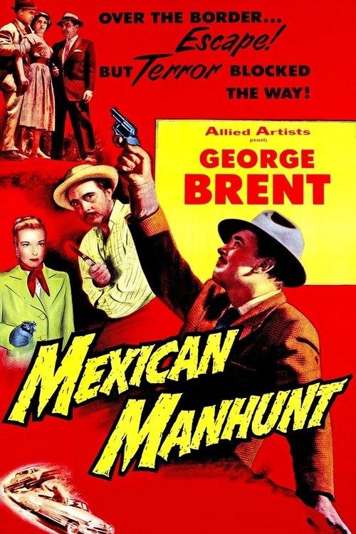Download Mexican Manhunt poster