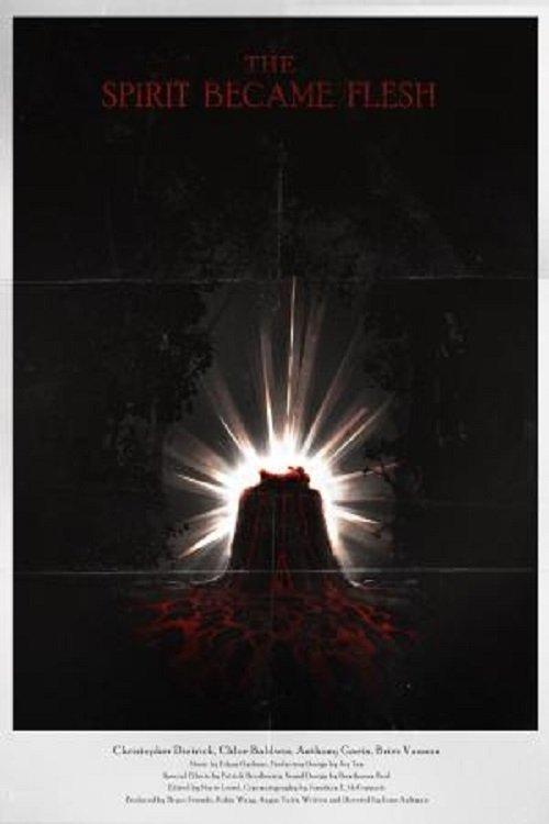 Download The Spirit Became Flesh poster
