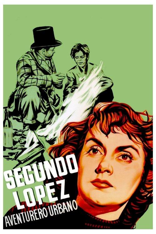 Download Segundo López, Urban Adventurer poster