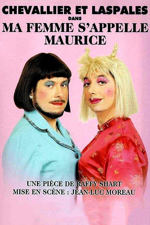 Download Ma femme s'appelle Maurice poster