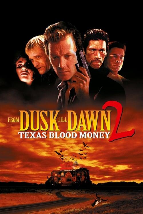 Download From Dusk Till Dawn 2: Texas Blood Money poster