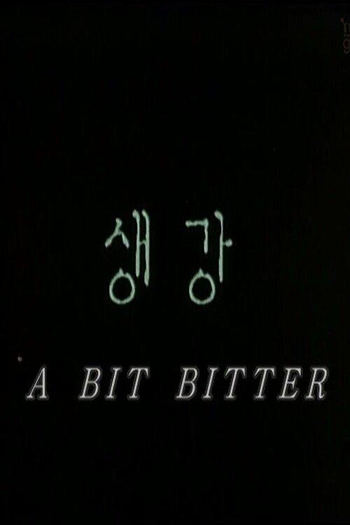 Download A Bit Bitter poster
